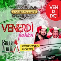 Venerdì Fashion Balla Italia - Fashion Bar Parabita 13 Novembre - Eventi Salento
