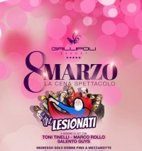 GALLIPOLI RESORT FESTA DELLA DONNA 8 MARZO - EVENTI SALENTO