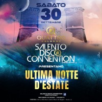 SALENTO DISCO CONVENTION - L'ULTIMA NOTTE D'ESTATE 30 SETTEMBRE - EVENTI SALENTO