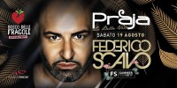 Praja Gallipoli Discoteca -  Federico Scavo & Bosco delle Fragole 19 Agosto - Eventi Salento