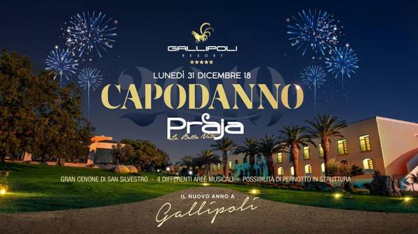 CAPODANNO PRAJA GALLIPOLI - Gallipoli Resort - Eventi Salento